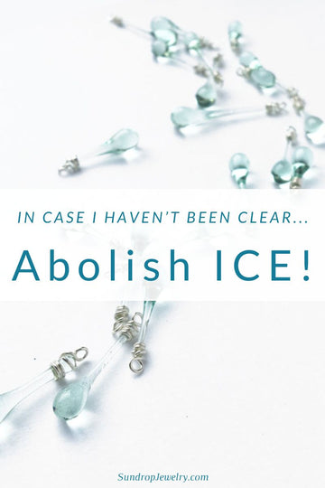 In case I haven't been clear - abolish ICE!