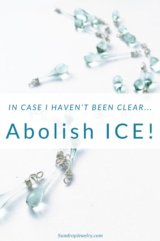 In case I haven't been clear... abolish ICE!